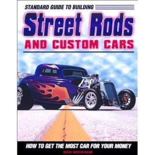  Building Street Rods All You Need to Know (9780873499620 