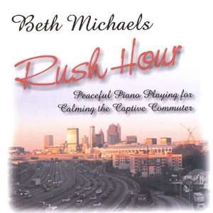  Rush Hour Beth Michaels Music