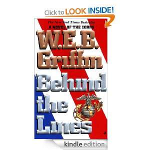 Behind the Lines (Corps) W.E.B. Griffin  Kindle Store