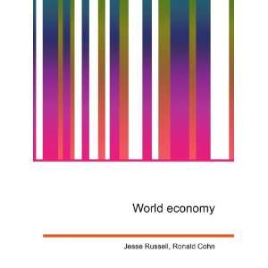  World economy Ronald Cohn Jesse Russell Books