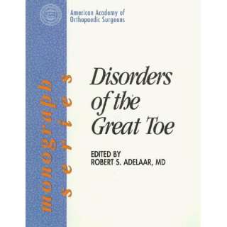  Disorders of the Great Toe (American Academy of Orthopedic Surgeons 