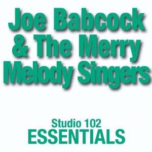  Joe Babcock and The Merry Melody Singers Studio 102 