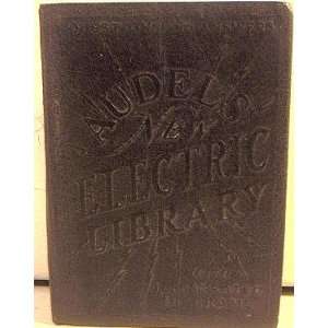  Audels New Electric Library Vol. IX   Radio   Telephone 