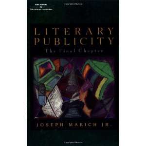  Literary Publicity The Final Chapter (9780766831131 