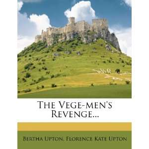   Revenge (9781276797573) Bertha Upton, Florence Kate Upton Books