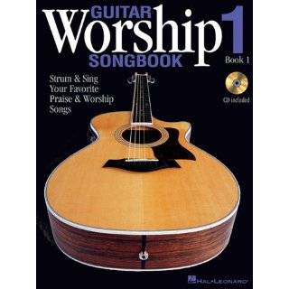 Guitar Worship Songbook, Book 1 Strum and Sing …