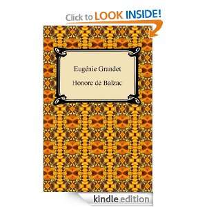 Eugenie Grandet [with Biographical Introduction] Honore de Balzac 