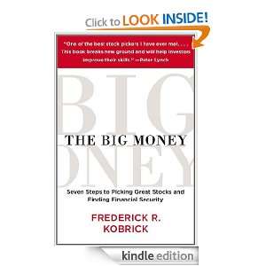 The Big Money Frederick R. Kobrick  Kindle Store