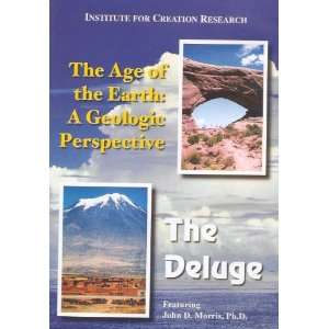  The Deluge (The Age of the Earth A Geologic Perspective 