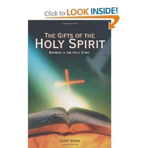  The Gifts of the Holy Spirit Baptism in the Holy Spirit 