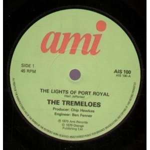   OF PORT ROYAL 7 INCH (7 VINYL 45) UK AMI 1979 TREMELOES Music