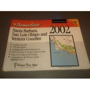  Thomas Guide 2002 Santa Barbara, San Luis Obispo and Ventura 