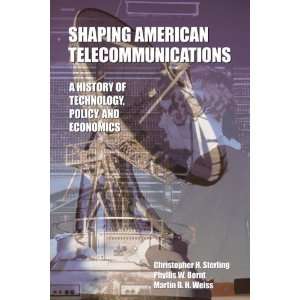  Shaping American Telecommunications A History of Technology 
