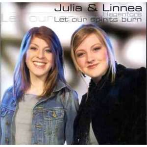  Let Our Spirits Burn Julia & Linnea Music