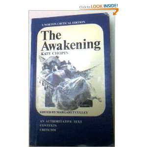  The Awakening (9780393044348) Kate Chopin Books