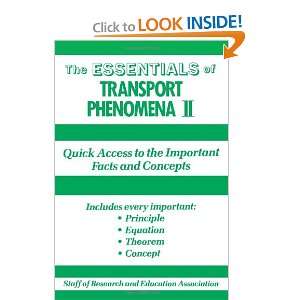  Essentials of Transport Phenomena II Quick Access to the 
