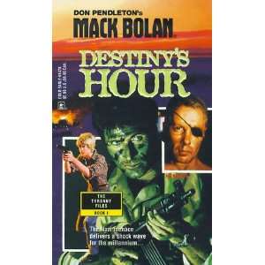 Mack Bolan Destinys Hour