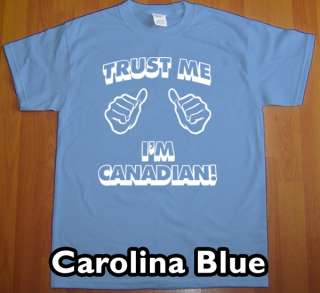 trust me CANADIAN T Shirt new team canada hockey tee  