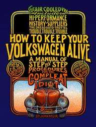 How to Keep Your Volkswagen Alive  