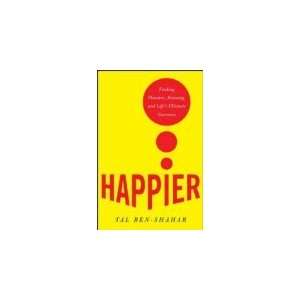  Happier (Hardcover) Tal Ben Shahar
