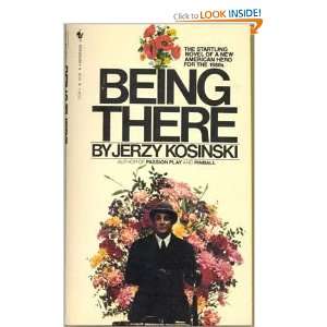 Being There Jerzy Kosinski 9780553232462  Books