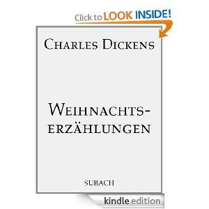 Weihnachtserzählungen (German Edition) Charles Dickens, Eckhard 