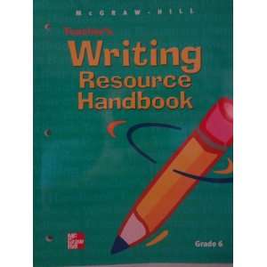   Writing Resource Handbook McGraw Hill Grade 6 (9780022448721) Books