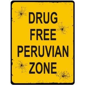  New  Drug Free / Peruvian Zone  Peru Parking Country 