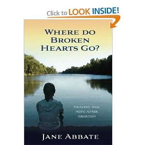   Healing and Hope After Abortion (9780982848609) Jane Abbate Books