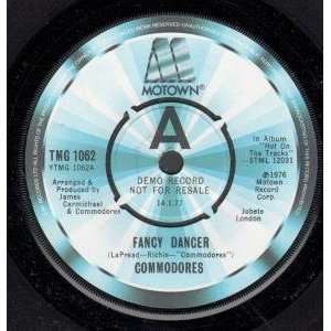    FANCY DANCER 7 INCH (7 VINYL 45) UK MOTOWN 1977 COMMODORES Music