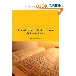  The Alternative Bible In A Year Quiet Time Journal 