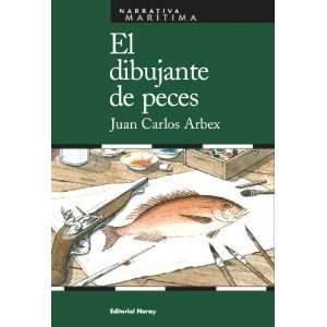 Dibujante De Peces, El (9788474861624) ARBEX JUAN CARLOS 
