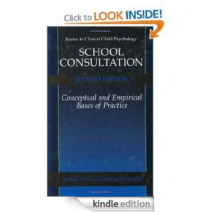 School Consultation Conceptual and Empirical Bases of Practice 