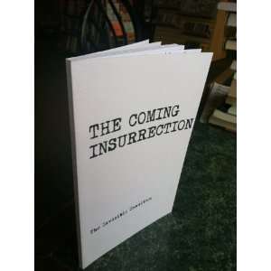  The Coming Insurrection Anonymous Books