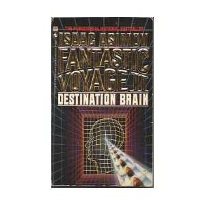   Fantastic Voyage II Destination Brain (9780553273403) Isaac Asimov