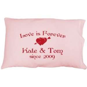  Love Is Forever Custom Pillowcase