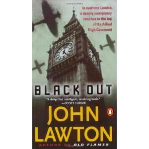  Black Out [Mass Market Paperback] John Lawton Books