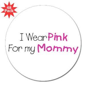  3 Lapel Sticker (48 Pack) Cancer I Wear Pink Ribbon For 
