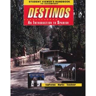   Spanish by Bill VanPatten, Martha Alford Marks and Richard V. Teschner