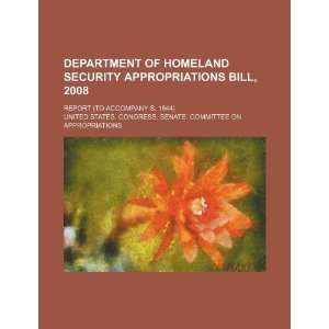  Department of Homeland Security appropriations bill, 2008 