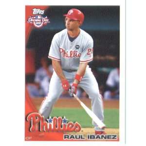  2010 Topps Opening Day #196 Raul Ibanez   Philadelphia Phillies 