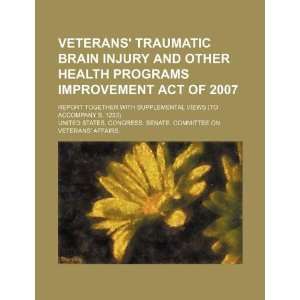  Veterans Traumatic Brain Injury and Other Health Programs 