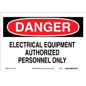   Electrical Equipment Authorized Personnel Only 