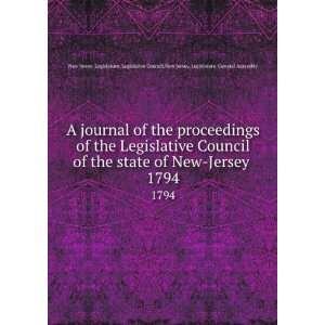   state of New Jersey . 1794 New Jersey. Legislature. General Assembly