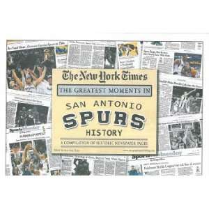  San Antonio Spurs Greatest Moments in History New York 