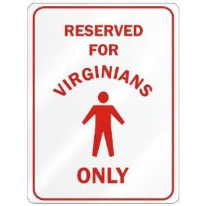  FOR  VIRGINIAN ONLY  PARKING SIGN STATE VIRGINIA