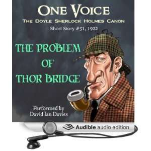  The Problem of Thor Bridge (Audible Audio Edition) Sir 