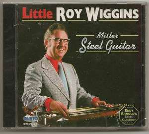 LITTLE ROY WIGGINS, CD MISTER STEEL GUITAR NEW 792014223123  