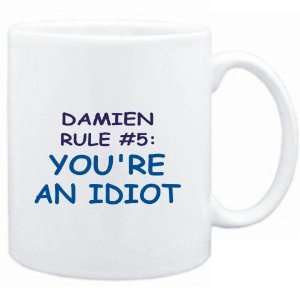    Damien Rule #5 Youre an idiot  Male Names