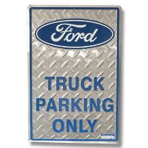  Ford Truck Parking Only Tin Sign